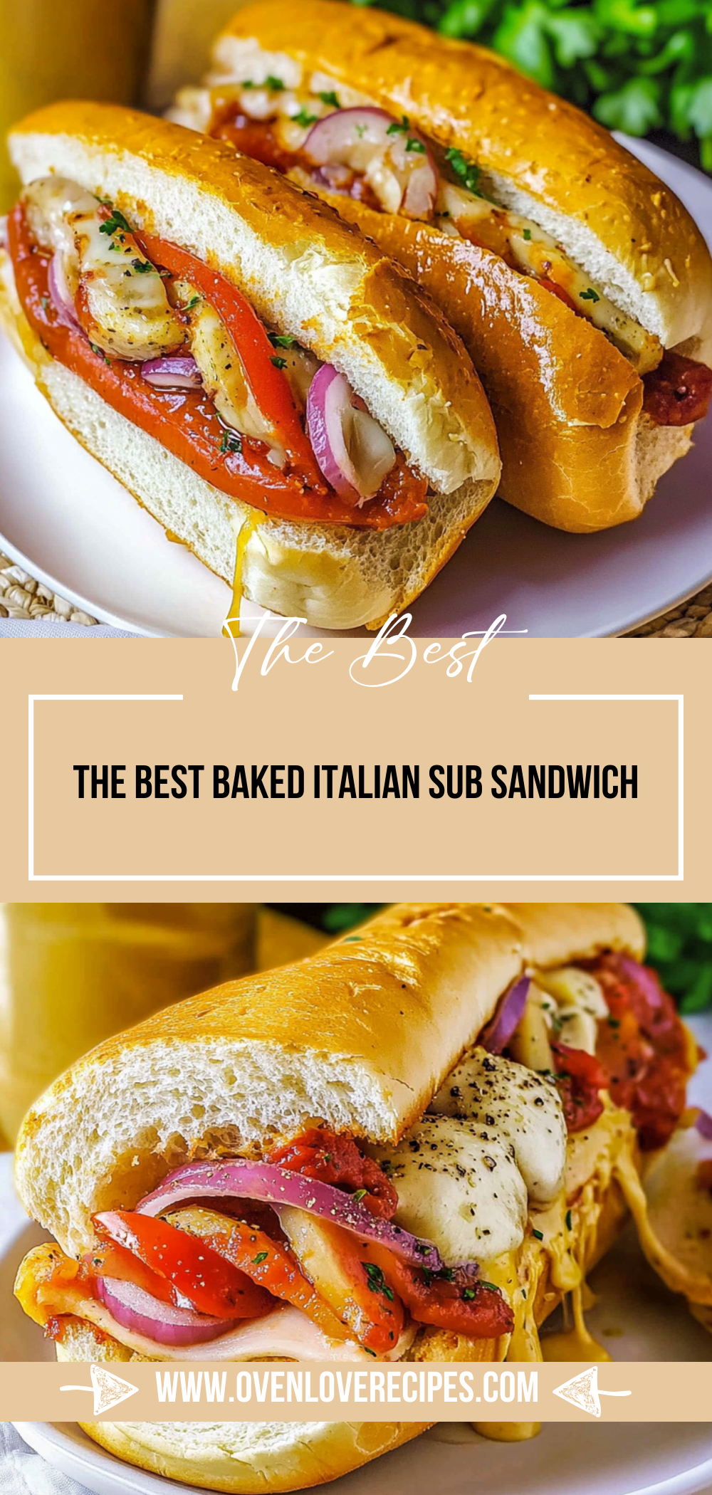 the best Baked Italian Sub Sandwich